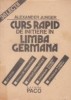 Curs Rapid Germana: Initiere (38 Lectii) - Alexander Junger, Paco - Invatare Usoara &amp; Eficienta
