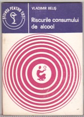 bnk ant Vladimir Belis - Riscurile consumului de alcool