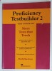 PROFICIENCY TESTBUILDER 2 , WITH ANSWER KEY by MARK HARRISON , 1998