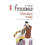 Blandetea noptii. Top 10+ - Francis Scott Fitzgerald