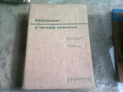 REANIMARE SI TERAPIE INTENSIVA - SILVIA BRUCKNER foto