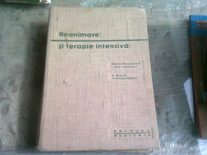 REANIMARE SI TERAPIE INTENSIVA - SILVIA BRUCKNER