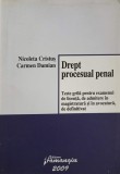 Drept Procesual Penal: Teste Grilă Licență, Magistratură, Avocatură - Nicoleta Cristus, Carmen Damian, Hamangiu, 2009
