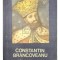 Constantin Rezachevici - Constantin Brancoveanu - Zarnesti 1690 (Editia: 1989)