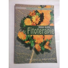 FITOTERAPIE (100 intrebari si raspunsuri despre plante medicinale) - Nadasan Valentin
