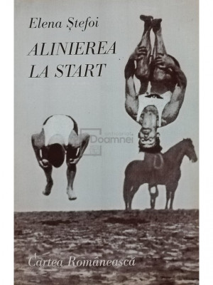 Elena Stefoi - Alinierea la start (semnata) (editia 1996) foto