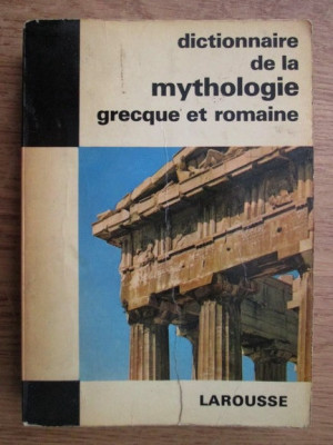 Joel Schmidt - Dictionnaire de la mythologie grecque et romaine foto