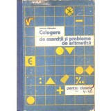 CULEGERE DE EXERCITII SI PROBLEME DE ARITMETICA PENTRU CLASELE V-VIII-IVANCA OLIVOTTO-282516