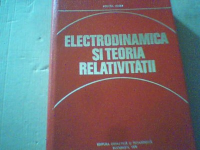 Mircea Vasiu - ELECTROTEHNICA SI TEORIA RELATIVITATII ( 1979 ) foto