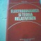 Mircea Vasiu - ELECTROTEHNICA SI TEORIA RELATIVITATII ( 1979 )