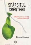 Sf&acirc;rșitul creșterii - Paperback brosat - Richard Heinberg - Seneca Lucius Annaeus