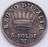 217 Italia Regatul lui Napoleon 5 Soldi 1813 Napoleon I Milan M km 5 argint, Europa