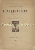Cumpara ieftin Civilisation, Georges Duhamel, 1921, editura Georges Cres et Cie, Paris, limba franceza, roman
