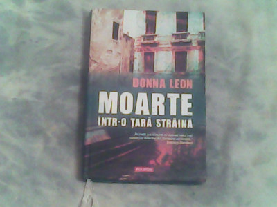 Moarte intr-o tara straina-Donna Leon foto