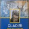 CLADIRI. MODE DE GANDIRE-ALEXANDRU CIORNEI-235300