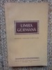 Manual Limba Germana Clasa X, 1960, Editura Didactica si Pedagogica, Ion Banuta
