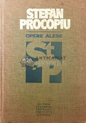 Opere alese - 1979 - Stefan Procopiu ($R141) foto