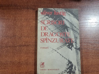 Scrisori de dragoste spanzurate de Oliver Lusting foto