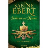 Schwert und Krone - Zeit des Verrats