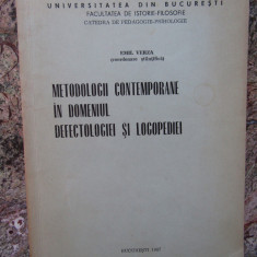 METODOLOGII CONTEMPORANE IN DOMENIUL DEFECTOLOGIEI SI LOGOPEDIEI EMIL VERZA 1987
