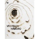 V&eacute;gtelen h&aacute;bor&uacute;