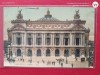 OPERA DIN PARIS - Anii 1910 .Superba carte postala , interesanta,circulata, Printata