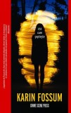 Cea care șoptește - Paperback brosat - Karin Fossum - Crime Scene Press