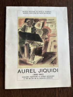 Aurel Jiquidi (1896 - 1962) - Catalog expozitie foto