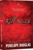 Kill Switch (Vol. 3) - Paperback brosat - Penelope Douglas - Epica Publishing
