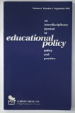 AN INTERDISCIPLINARY JOURNAL OF EDUCATIONAL POLICY , POLICY AND PRACTICE , VOLUMEL6 , NUMBER 3, SEPTEMBER 1992