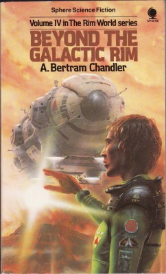 A. Bertram Chandler - Beyond the Galactic Rim ( RIM WOLRD # 4 ) foto