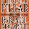Middle Pillar: The Balance Between Mind and Magic: Formerly the Middle Pillar