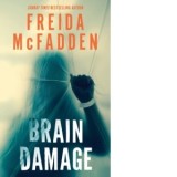 Brain Damage - Freida McFadden