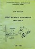 Identificarea Sistemelor Mecanice - Dan Receanu, 2000, 115 pagini, Brosata - Stare Foarte Buna