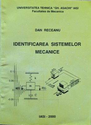 Identificarea sistemelor mecanice - 2000 - Dan Receanu (xx808) foto