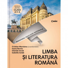 Manual Cls. A V-A - Limba Si Literatura Romana + Cd, Cristian Moroianiu (coord), Ioana Revnic, Iolanda Iacob, Isabella Ionita