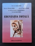 Edentatia totala - Prof. dr. Emilian Hutu + colectivul de autori