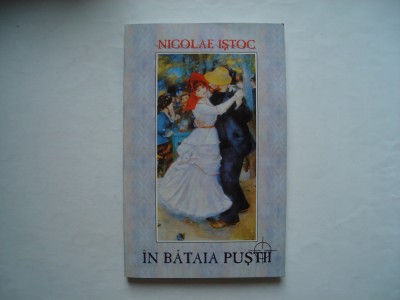 In bataia pustii - Nicolae Istoc foto