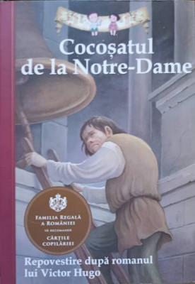 COCOSATUL DE LA NOTRE-DAME. REPOVESTIRE DE DEANNA MCFADDEN DUPA ROMANUL LUI VICTOR HUGO-ANDREEA DIANA GIERLING foto