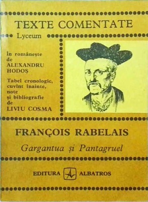 Francois Rabelais - Gargantua si Pantagruel foto