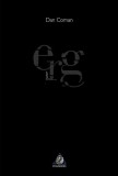 ERG - Paperback brosat - Dan Coman - Charmides
