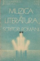 Muzica si literatura - Scriitori romani, Volumul al II-lea foto