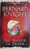 Cumpara ieftin The Manor of Death &ndash; Bernard Knight