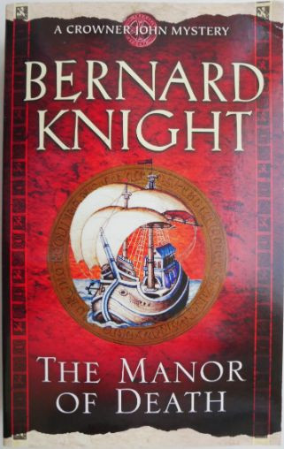The Manor of Death &ndash; Bernard Knight