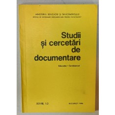 STUDII SI CERCETARI DE DOCUMENTARE , EDUCATIE - INVATAMANT , nr. 1 -2 , 1986