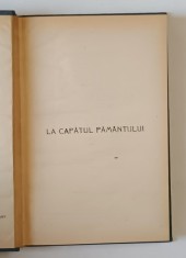 LA CAPATUL PAMANTULUI , NOTE DE CALATORIE de RADU R. ROSETTI , 1924