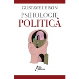 Psihologia politica - Gustave Le Bon