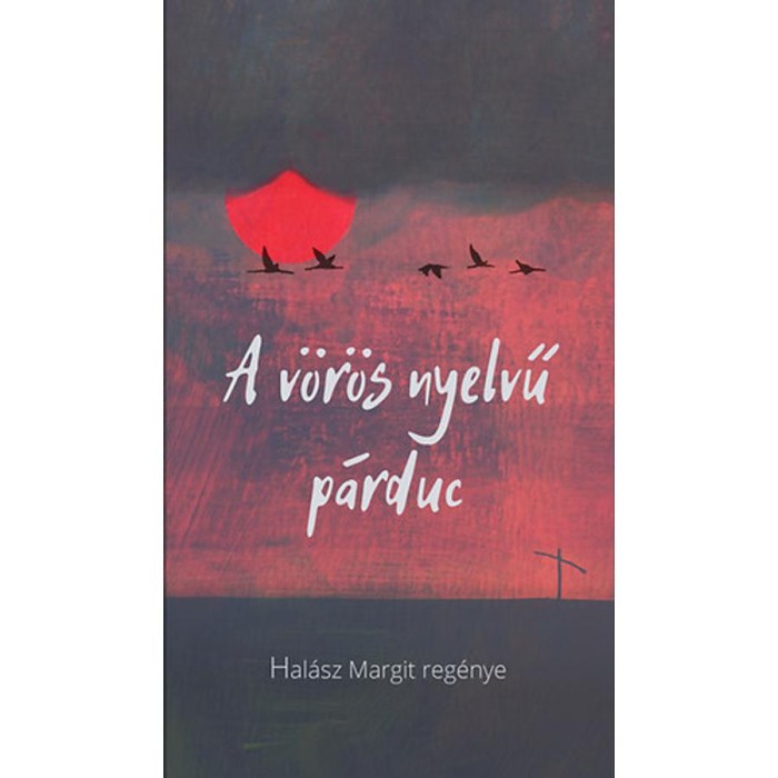 A v&ouml;r&ouml;s nyelvű p&aacute;rduc - Hal&aacute;sz Margit