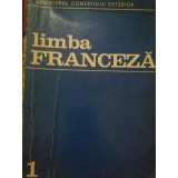Sireteanu Virginia - Limba franceza, anul I (Editia: 1973)