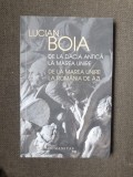 Lucian Boia - De la Dacia Antica la Marea Unire. De la Marea Unire la Romania de azi